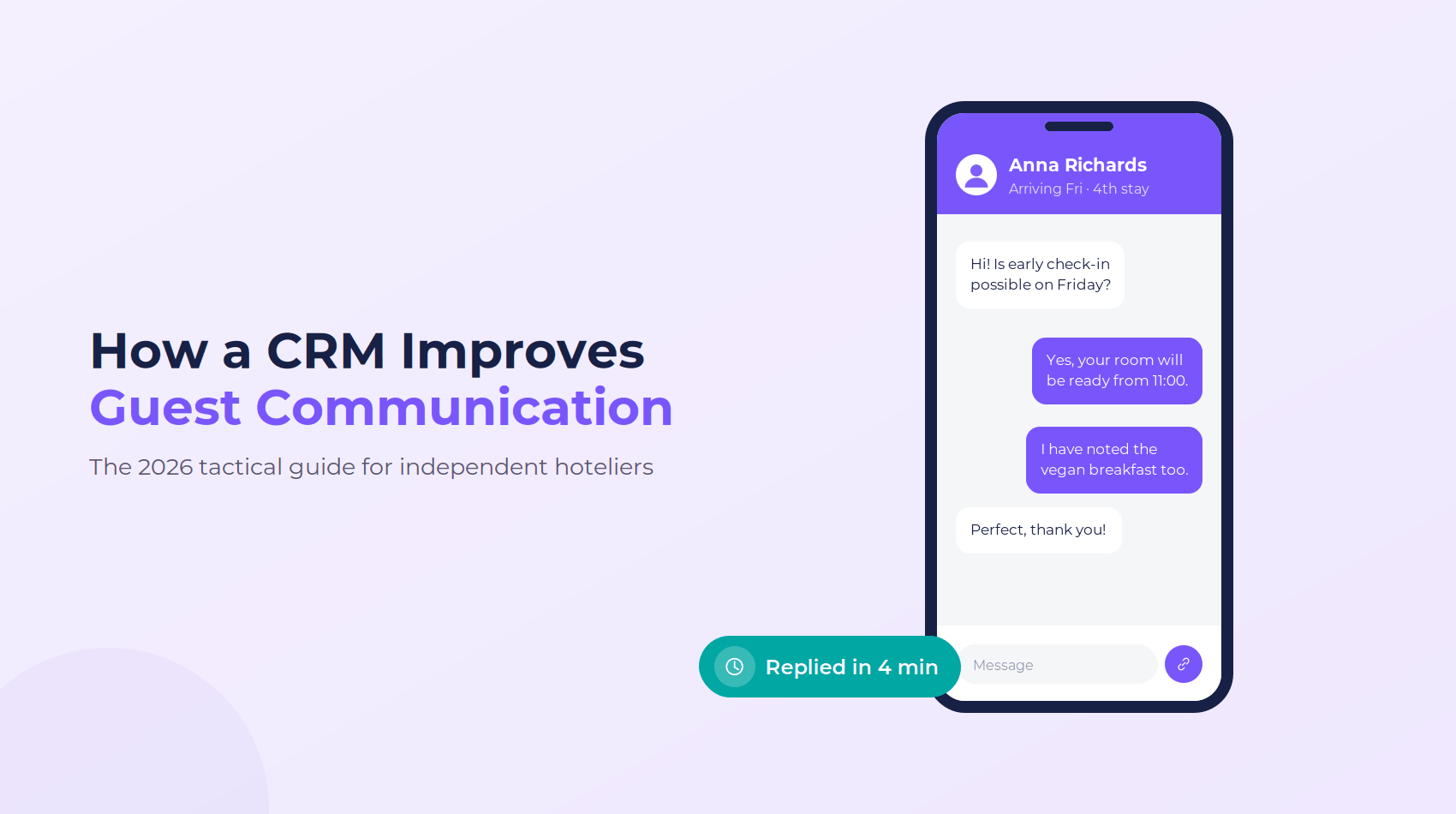 A tactical guide on how hotel guest relationship management software (CRM) can help improve communication in independent hotels.